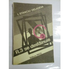 R.3 se destainuie - I. STANCIU DELADEVA (autograf si dedicatie generalului Iulian Vlad)