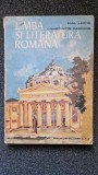 LIMBA SI LITERATURA ROMANA Manual clasa a X-a - Leahu, Parfene 1979, Clasa 10, Limba Romana