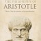 The Philosophy of Aristotle