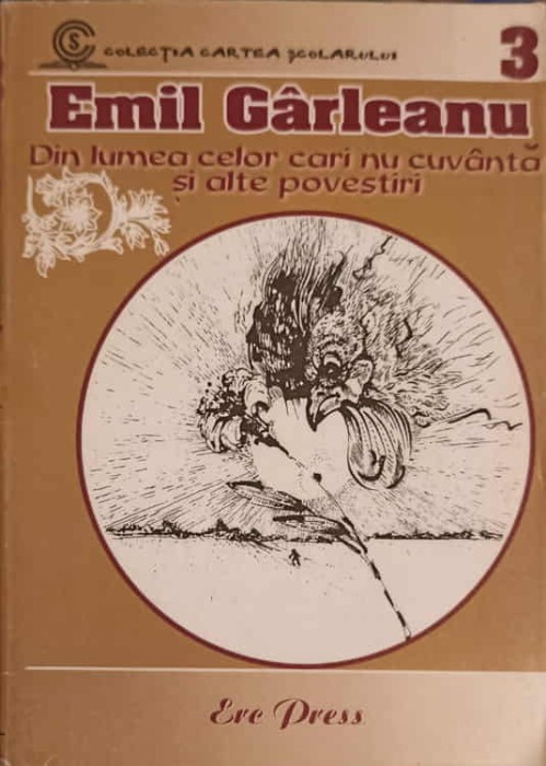DIN LUMEA CELOR CARI NU CUVANTA SI ALTE POVESTIRI-EMIL GIRLEANU-239093