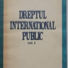 Martian I. Niciu - Dreptul international public, vol. I