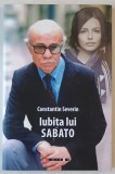 IUBITA LUI SABATO de CONSTANTIN SEVERIN , 2022