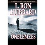 &Ouml;nelemz&eacute;s - L. Ron Hubbard