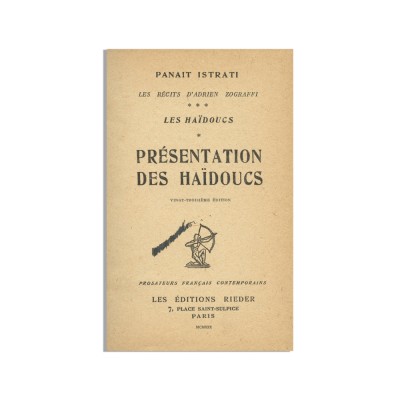 Pana&amp;iuml;t Istrati, Pr&amp;eacute;sentation des ha&amp;iuml;doucs, 1930, cu dedicație foto