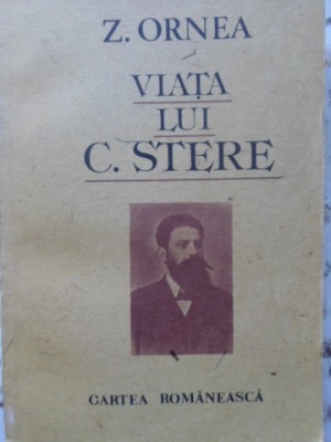 VIATA LUI C. STERE VOL.1-Z. ORNEA foto