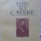 VIATA LUI C. STERE VOL.1-Z. ORNEA-228227