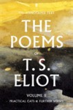 The Poems of T. S. Eliot Volume II | T. S. Eliot