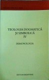 Nikolaos Matsoukas - Teologia dogmatica si simbolica, volumul IV: Demonologia