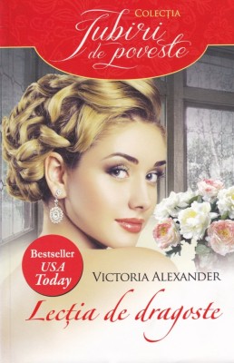 Victoria Alexander - Lectia de dragoste foto