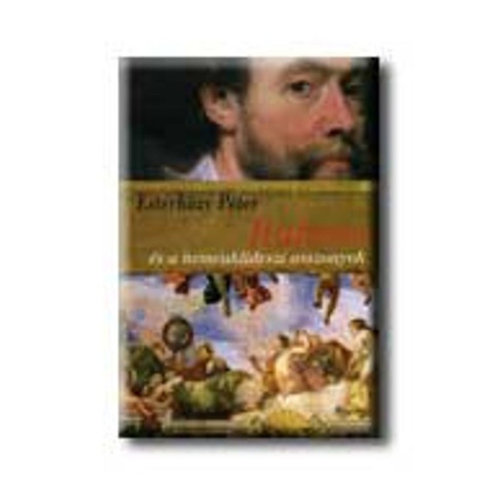 Rubens &eacute;s a nemeuklideszi asszonyok - Esterh&aacute;zy P&eacute;ter