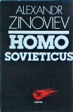 Homo Sovieticus - Alexandr Zinoviev, Sociologie, Istorie, Comunism, 1991, 229 pagini