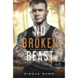 No Broken Beast - Nem sebzett fenevad - Heart's Edge hősei 3. - Nicole Snow