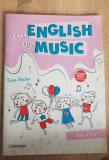 Learn English with Music. Clasa a II-a - Elena Sticlea