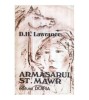 David Herbert Lawrence - Armasarul St. Mawr - roman - 120698