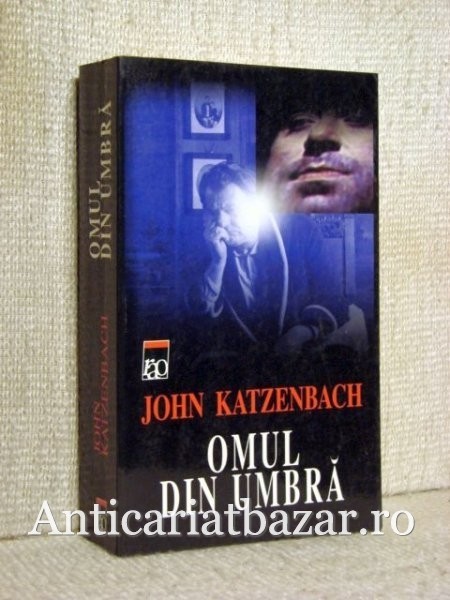 Omul din umbra - John Katzenbach