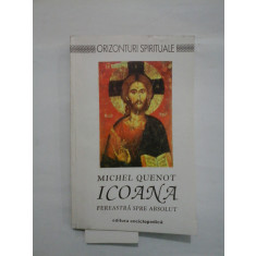 ICOANA FEREASTRA SPRE ABSOLUT - MICHEL QUENOT