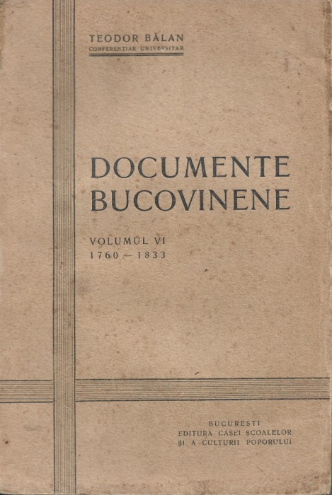 Teodor Balan - Documente Bucovinene vol.VI 1942