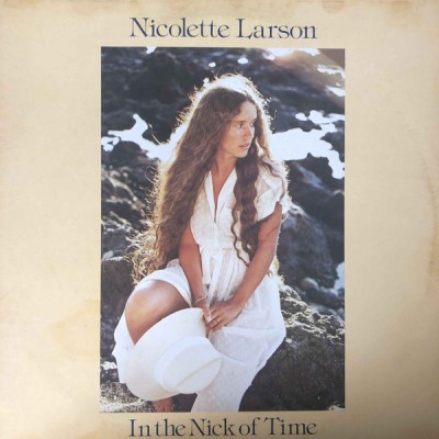 Vinil Nicolette Larson &amp;lrm;&amp;ndash; In The Nick Of Time (VG++) foto