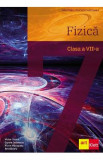 Fizica - Clasa 7 - Manual - Victor Stoica, Corina Dobrescu, Florin Macesanu, Ion Bararu