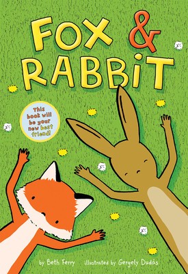 Fox &amp;amp; Rabbit (Fox &amp;amp; Rabbit Book #1) foto