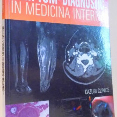 DE LA SIMPTOM LA DIAGNOSTIC IN MEDICINA INTERNA de CAMELIA DIACONU, DANIELA BARTOS , 2015