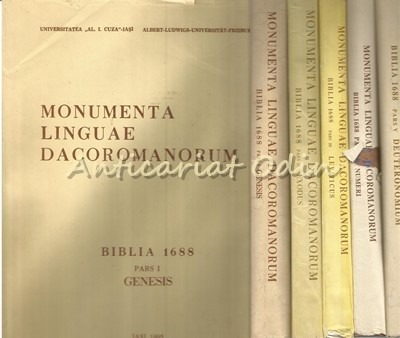 Monumenta Linguae Dacoromanorum I-V Biblia 1688 - Al. Andriescu, Ioan Caprosu