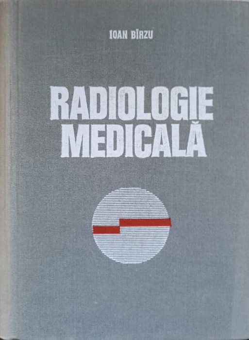 RADIOLOGIE MEDICALA-IOAN BIRZU-275882