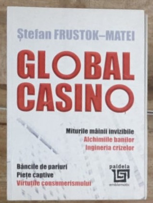 Stefan Frustok-Matei - Global Casino foto