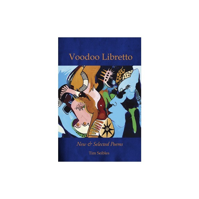 Voodoo Libretto: New &amp; Selected Poems