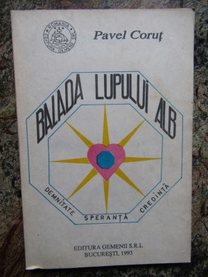 Pavel Corut - Balada lupului alb foto