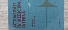 ACTUALITATI IN MEDICINA INTERNA - St. Suteanu