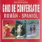 Ghid de conversatie Roman-Spaniol - Dan Munteanu