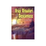 Vraji -Ritualuri si descantece - L. G. Mecari