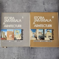 Gheorghe Curinschi Vorona - Istoria universala a arhitecturii (volumele 1 si 2) foto