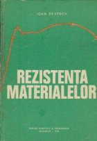 Rezistenta materialelor, Editia a II-a revizuita (Ioan Deutsch) foto