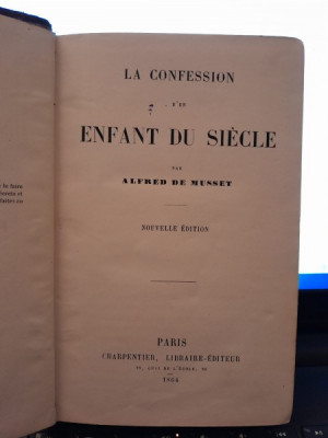 Alfred de Musset - La Confession d&amp;#039;un Enfant du Siecle foto