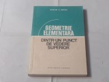 EDWIN E.MOISE - GEOMETRIE ELEMENTARA DINTR-UN PUNCT DE VEDERE SUPERIOR