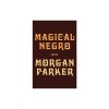 Magical Negro