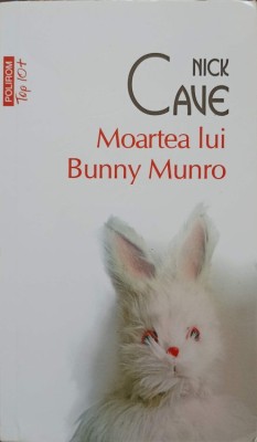MOARTEA LUI BUNNY MUNRO-NICK CAVE-250459 foto