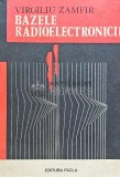Bazele radioelectronicii - 1987 - Virgiliu Zamfir (XE129)