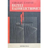 Bazele radioelectronicii - 1987 - Virgiliu Zamfir (XE129)