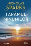 Tăr&acirc;mul minunilor - Paperback brosat - Nicholas Sparks - Litera