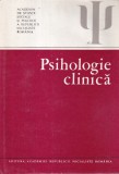 M. Bejat - Psihologie Clinica, Carte Romaneasca, Editura Academiei, 1985, 351 Pagini, Cartonata, Stare Buna