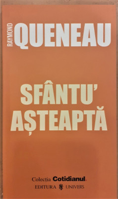 Sfantu&amp;#039; Asteapta / Colectiile Cotidianul 13 foto