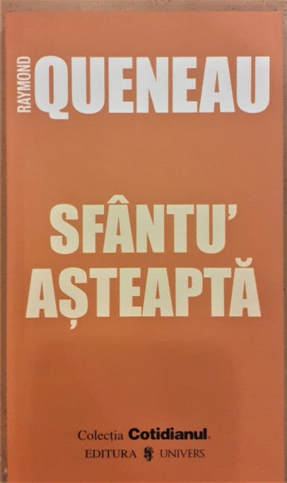 Sfantu&#039; Asteapta / Colectiile Cotidianul 13