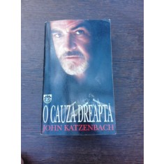 O cauza dreapta - John Katzenbach