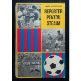 Marin Ciuperceanu - Reporter pentru Steaua (1978)