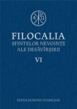 Filocalia sfintelor nevointe ale desavarsirii. Volumul VI/Dumitru Staniloae