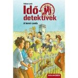 A berni csoda - puhat&aacute;bl&aacute;s - Idődetekt&iacute;vek 15. - Fabian Lenk