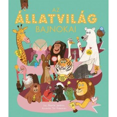 Az &aacute;llatvil&aacute;g bajnokai - Martin Jenkins